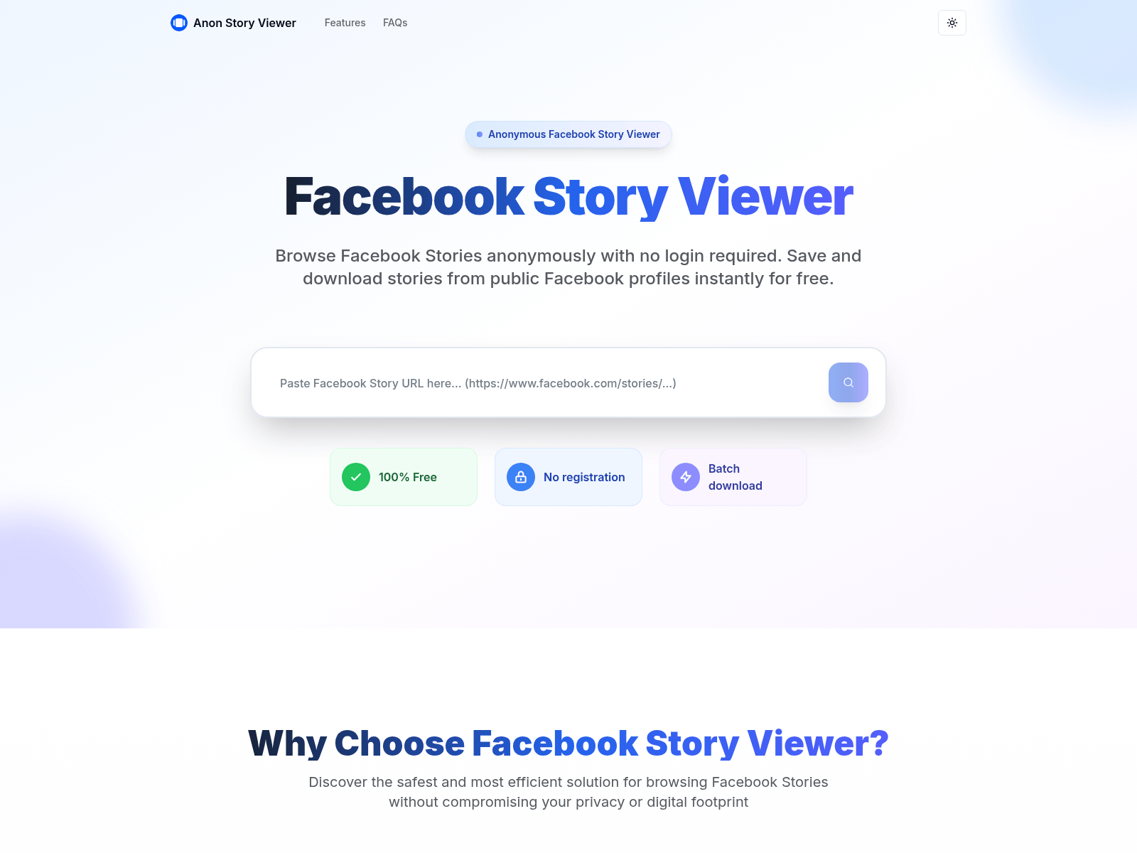 Anonymously view and download Facebook Stories; no login required.
