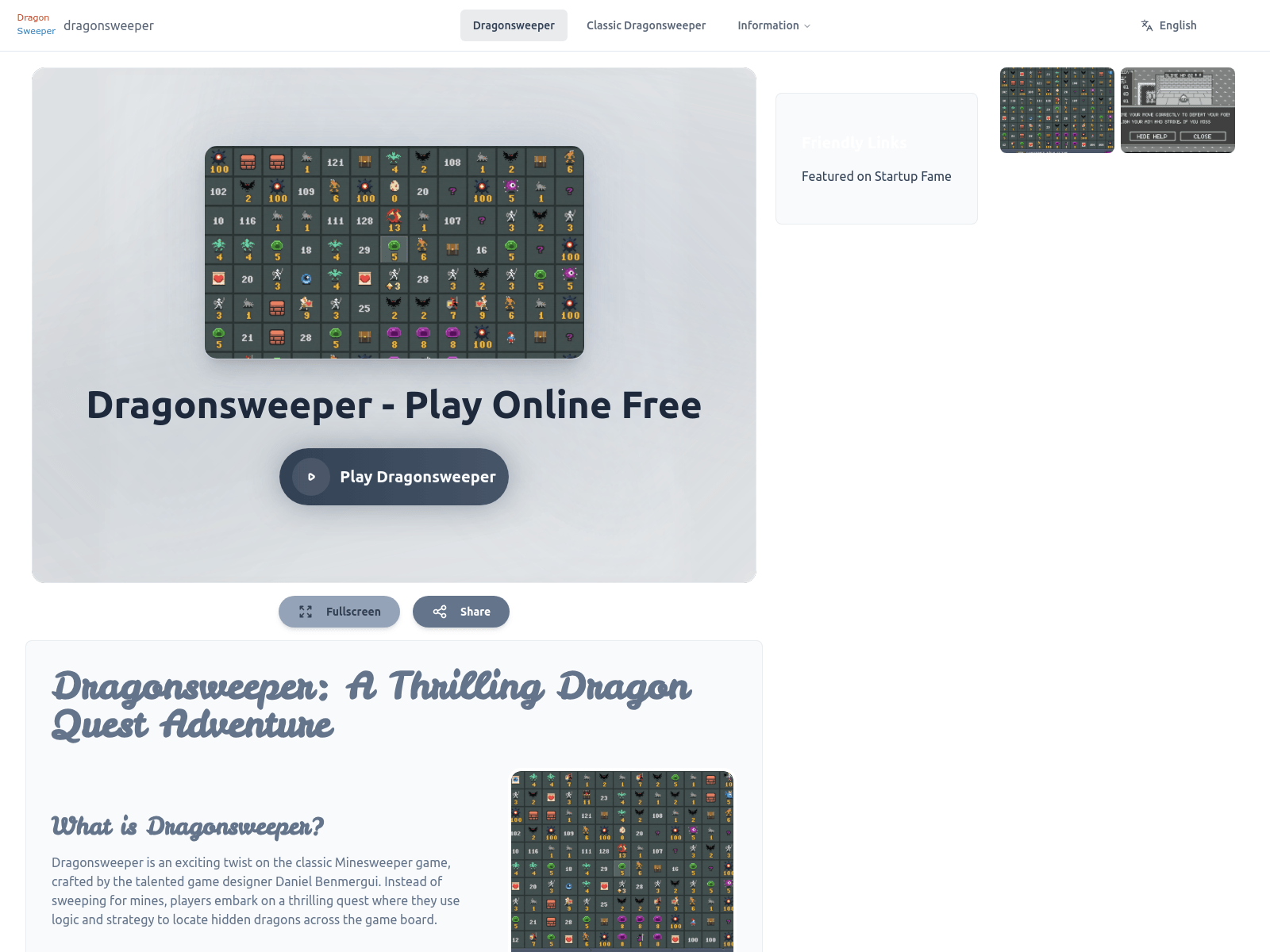 Dragonsweepers.com: A free online game blending Minesweeper and dragon-themed RPG elements; available in multiple languages.
